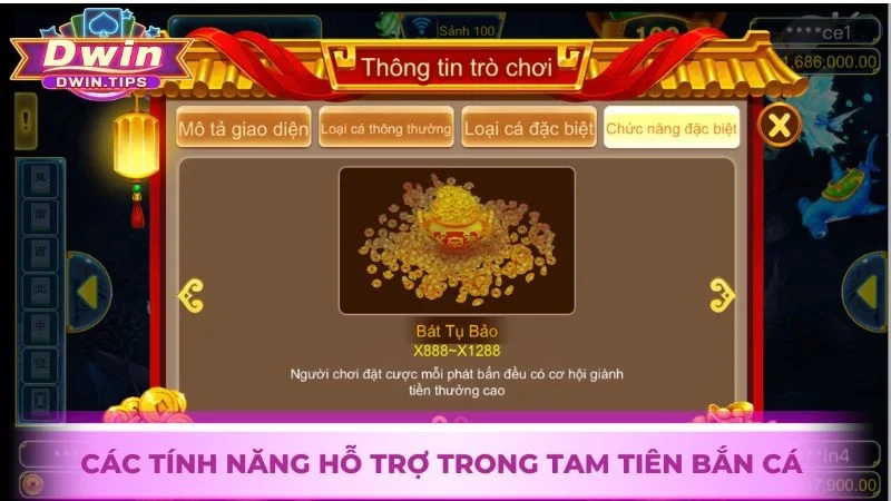Các tính năng đặc biệt hỗ trợ trong Tam Tiên Bắn Cá