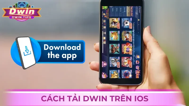 Cách tải Dwin trên iOS