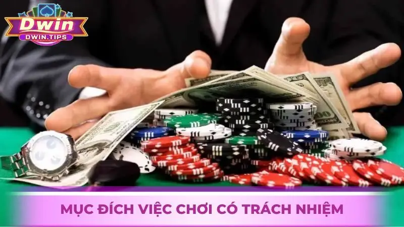 Mục đích chơi có trách nhiệm tại cổng game Dwin