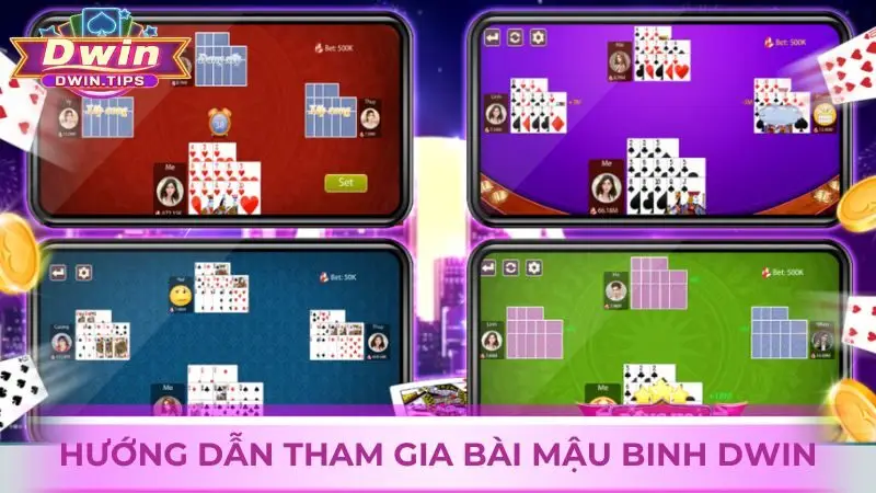 Tân thủ tham gia chơi đánh bài Mậu Binh tại Dwin theo hướng dẫn