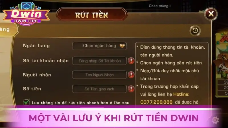 Vài lưu ý khi rút tiền từ tài khoản Dwin